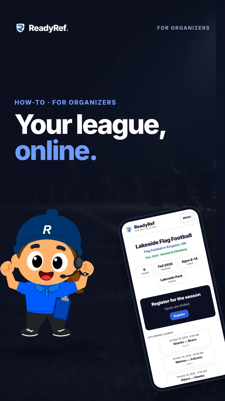 Video poster: Your league, online. A cartoon league organizer beside a phone showing a ReadyRef league website.