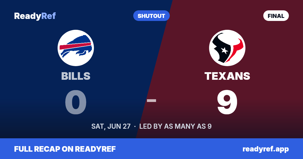 Final score card: Texans 9, Bills 0